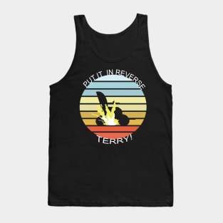 Put It In Reverse Terry - Funny Viral Trend Fireworks Tank Top